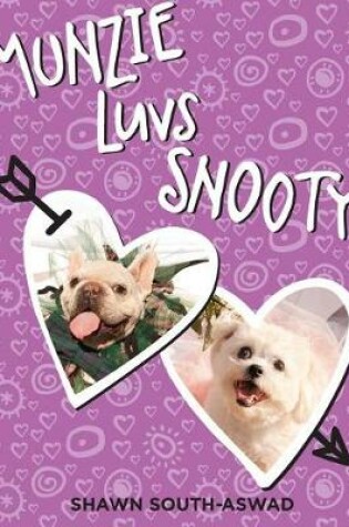 Cover of Munzie Luvs Snooty