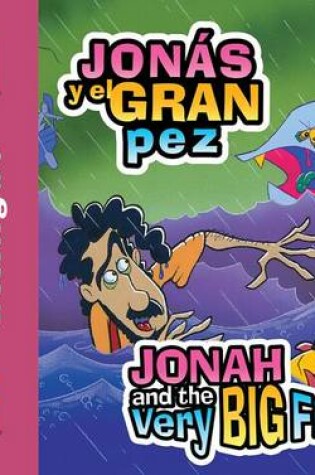 Cover of Jons y el Gran Pez/Jonah And The Very Big Fish