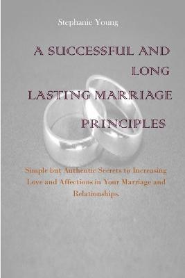 Book cover for A Successful And Long Lasting Marriage Principles