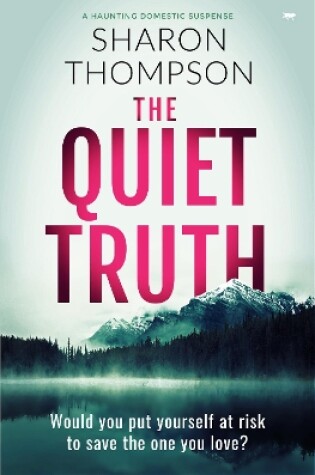Cover of The Quiet Truth