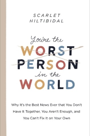 Cover of You're the Worst Person in the World