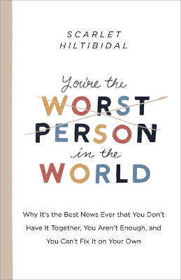 Book cover for You're the Worst Person in the World