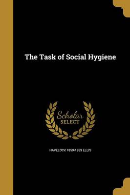 Book cover for The Task of Social Hygiene