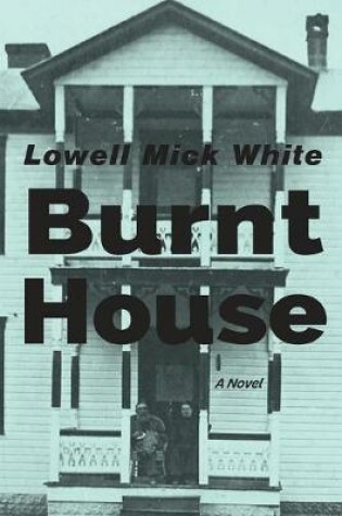 Cover of Burnt House