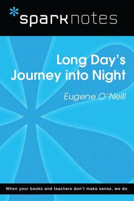 Book cover for Long Day's Journey Into Night (Sparknotes Literature Guide)