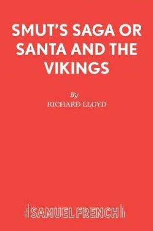 Cover of Smut's Saga or Santa and the Vikings