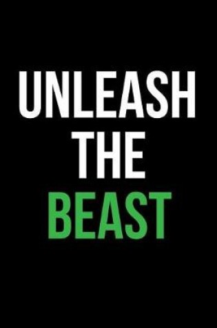 Cover of Unleash the Beast