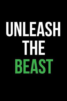 Book cover for Unleash the Beast