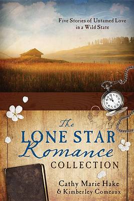 Book cover for The Lone Star Romance Collection