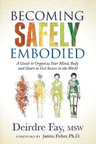 Cover of Becoming Safely Embodied