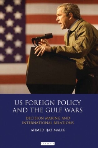 Cover of US Foreign Policy and the Gulf Wars