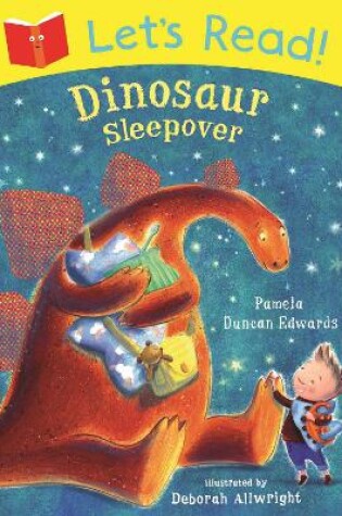 Cover of Let's Read! Dinosaur Sleepover