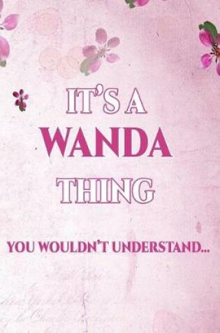 Cover of It's a Wanda Thing You Wouldn't Understand