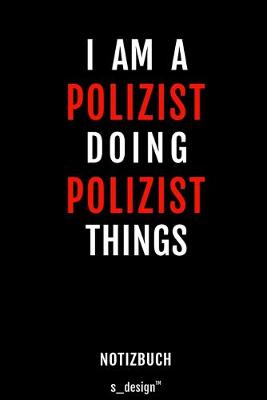 Book cover for Notizbuch fur Polizisten / Polizist / Polizistin