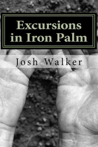 Cover of Excursions in Iron Palm