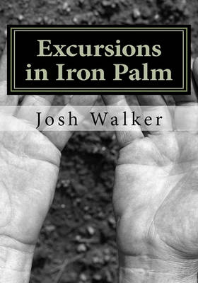 Book cover for Excursions in Iron Palm