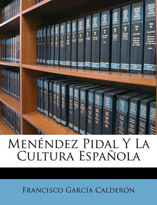 Book cover for Menendez Pidal y La Cultura Espanola