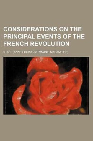 Cover of Considerations on the Principal Events of the French Revolution