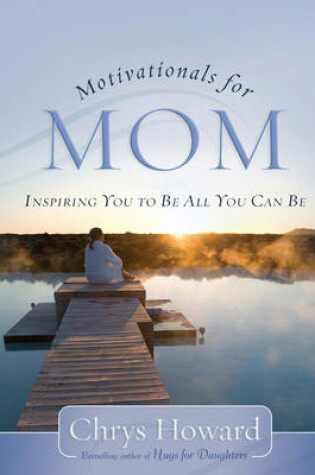 Cover of Motivationals for Mom