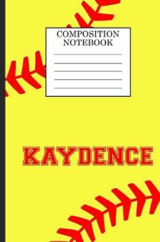 Cover of Kaydence Composition Notebook