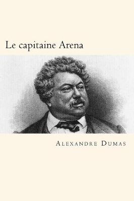 Book cover for Le Capitaine Arena (Frenchedition)