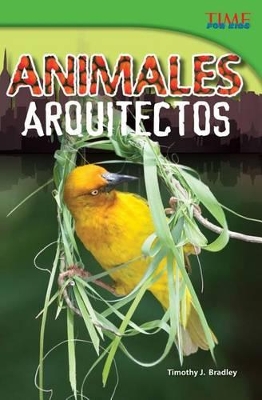 Book cover for Animales arquitectos (Animal Architects) (Spanish Version)