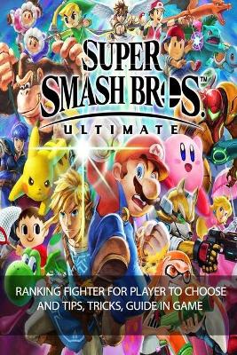 Book cover for Super Smash Bros. Ultimate