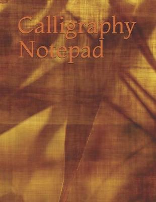 Book cover for Calligraphy Notepad