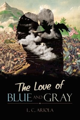 Cover of The Love of Blue and Gray