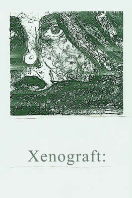 Book cover for Xenograft
