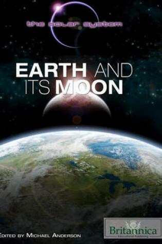 Cover of Earth and Its Moon