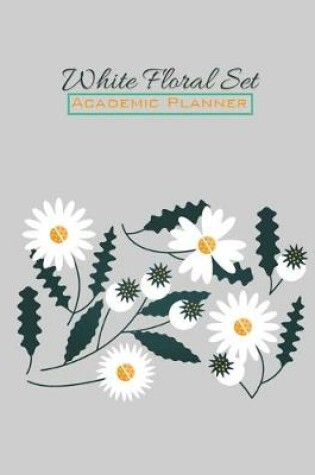 Cover of White Floral Set Academic Planner