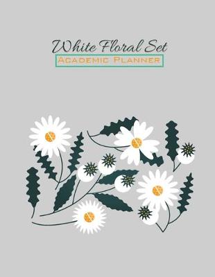 Book cover for White Floral Set Academic Planner