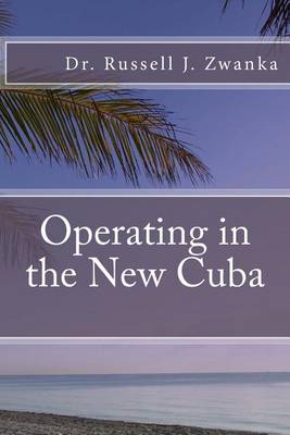 Book cover for Operating in the New Cuba