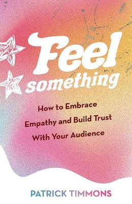 Book cover for Feel Something