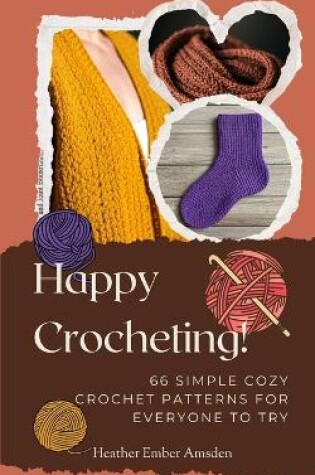 Cover of Happy Crocheting!