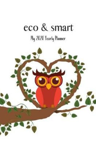 Cover of eco & smart - My 2020 Yearly planner