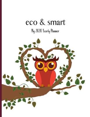 Book cover for eco & smart - My 2020 Yearly planner