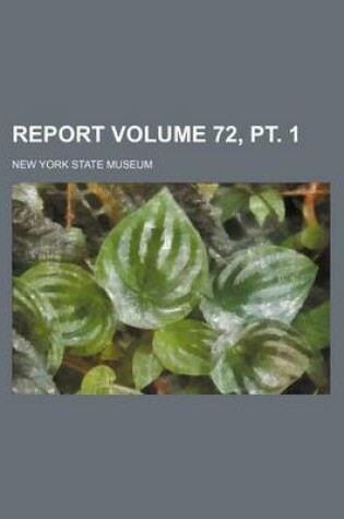 Cover of Report Volume 72, PT. 1