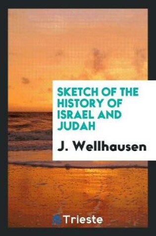 Cover of Sketch of the History of Israel and Judah