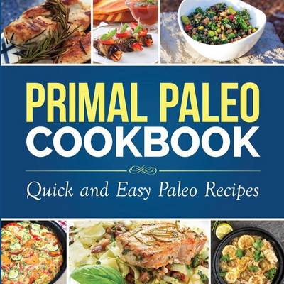 Book cover for Primal Paleo Cookbook