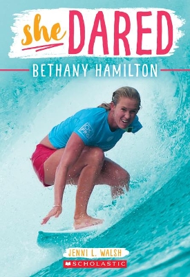 Book cover for She Dared: Bethany Hamilton