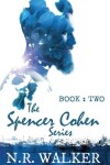 Book cover for Spencer Cohen, Book Two
