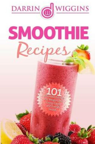 Cover of Smoothie Recipes