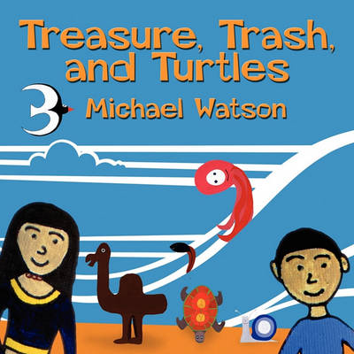 Book cover for Treasure, Trash, and Turtles