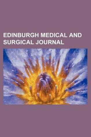 Cover of Edinburgh Medical and Surgical Journal (Volume 79)