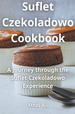 Cover of Suflet Czekoladowo Cookbook