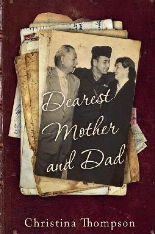 Cover of Dearest Mother and Dad