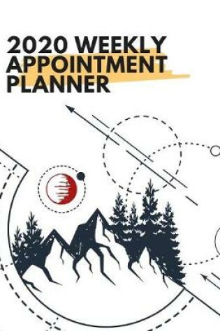 Cover of 2020 Weekly Appointment Planner