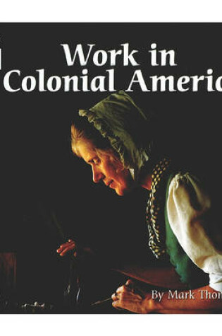 Cover of Work in Colonial America